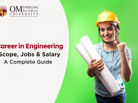 Career in Engineering: Scope, Jobs & Salary - A Complete Guide