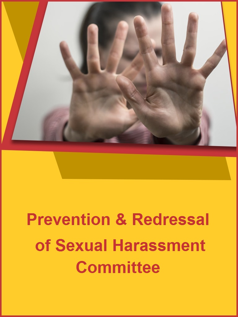 Prevention & Redressal of Sexual Harassment Committee