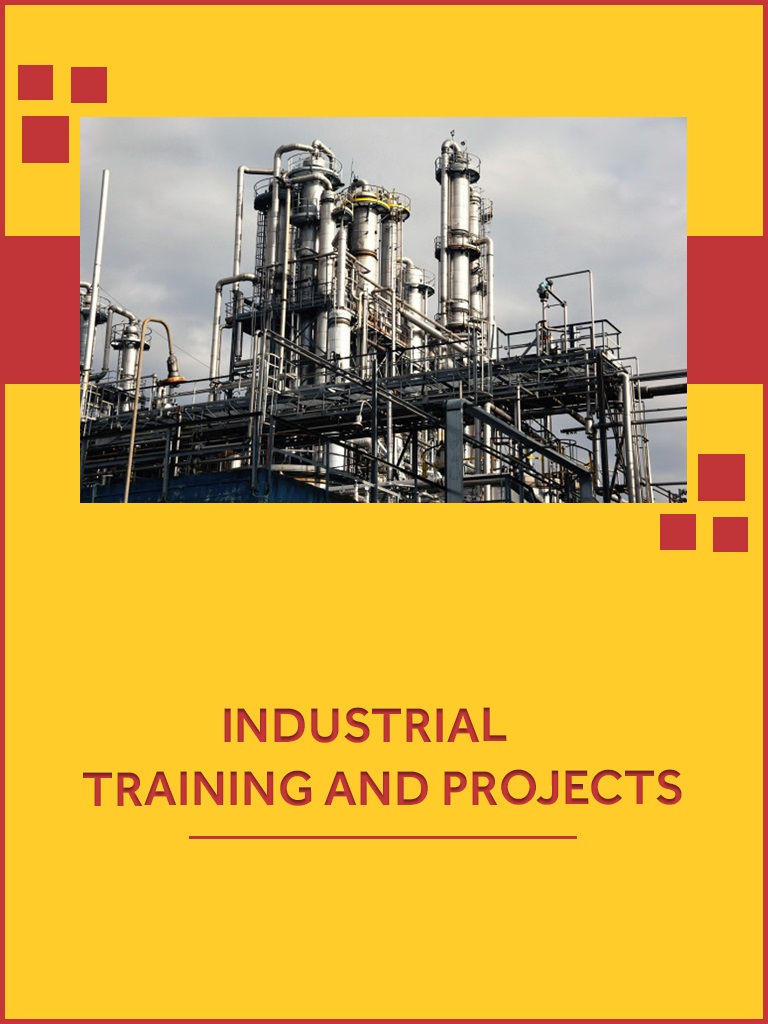 Industrial Training and Projects