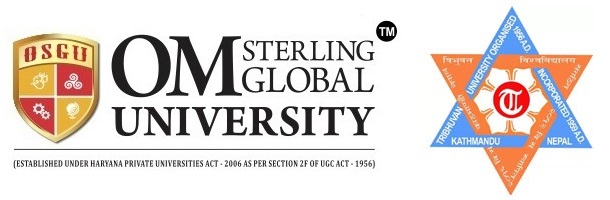 MoU signed between Om Sterling Global University and Tribhuvan University Kathmandu, Nepal