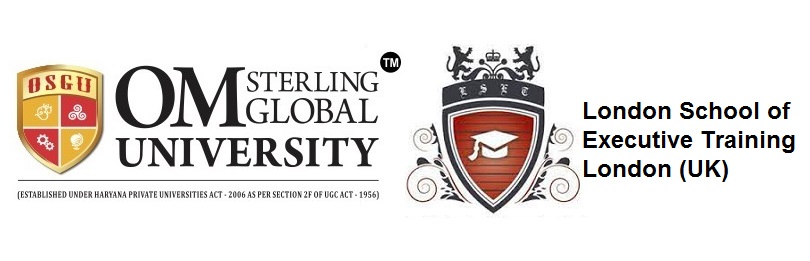 MoU signed between Om Sterling Global University and London School of Executive Training London (UK)