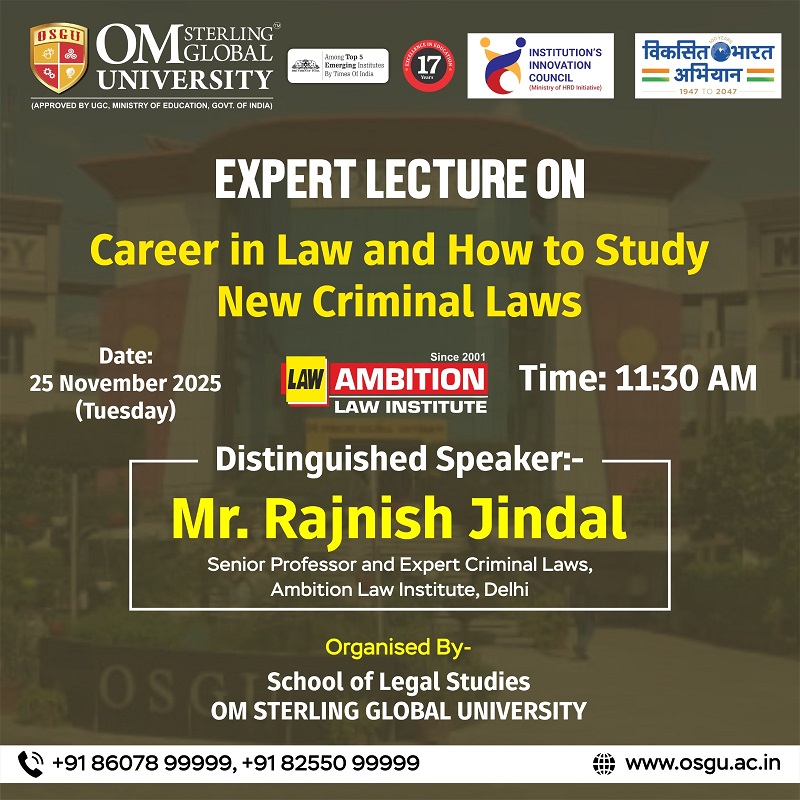 OSGU is organizing an expert lecture on “Career in Law and How to Study New Criminal Laws.”