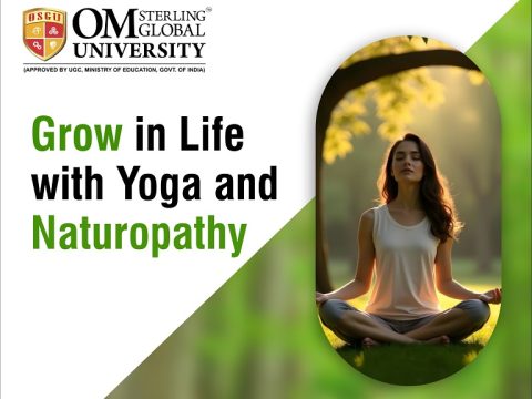 Grow in Life with Yoga and Naturopathy Courses at OSGU