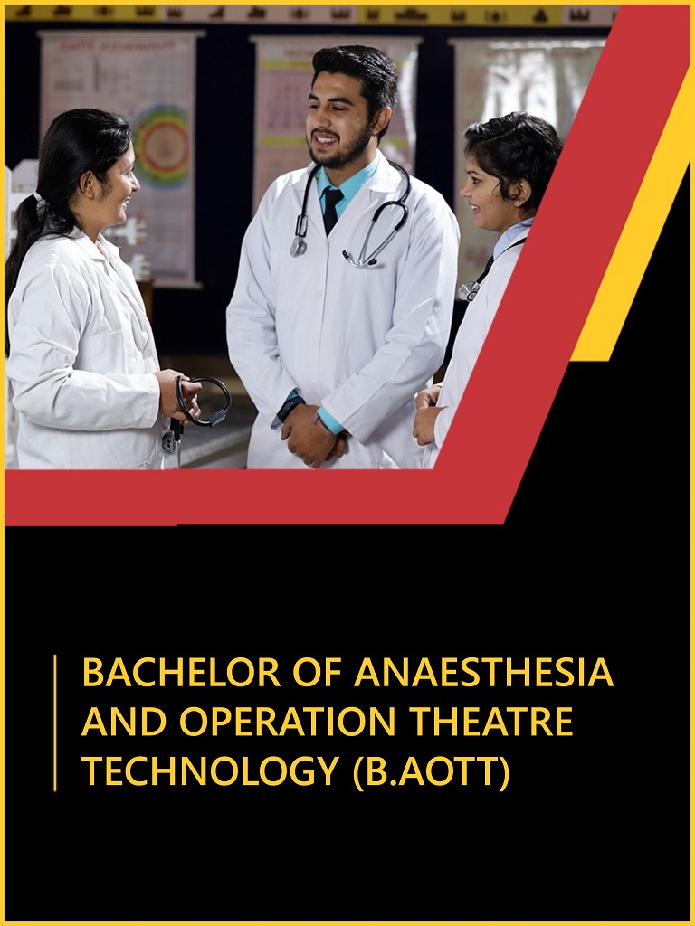 Bachelor of Anaesthesia and Operation Theatre Technology (B.AOTT)