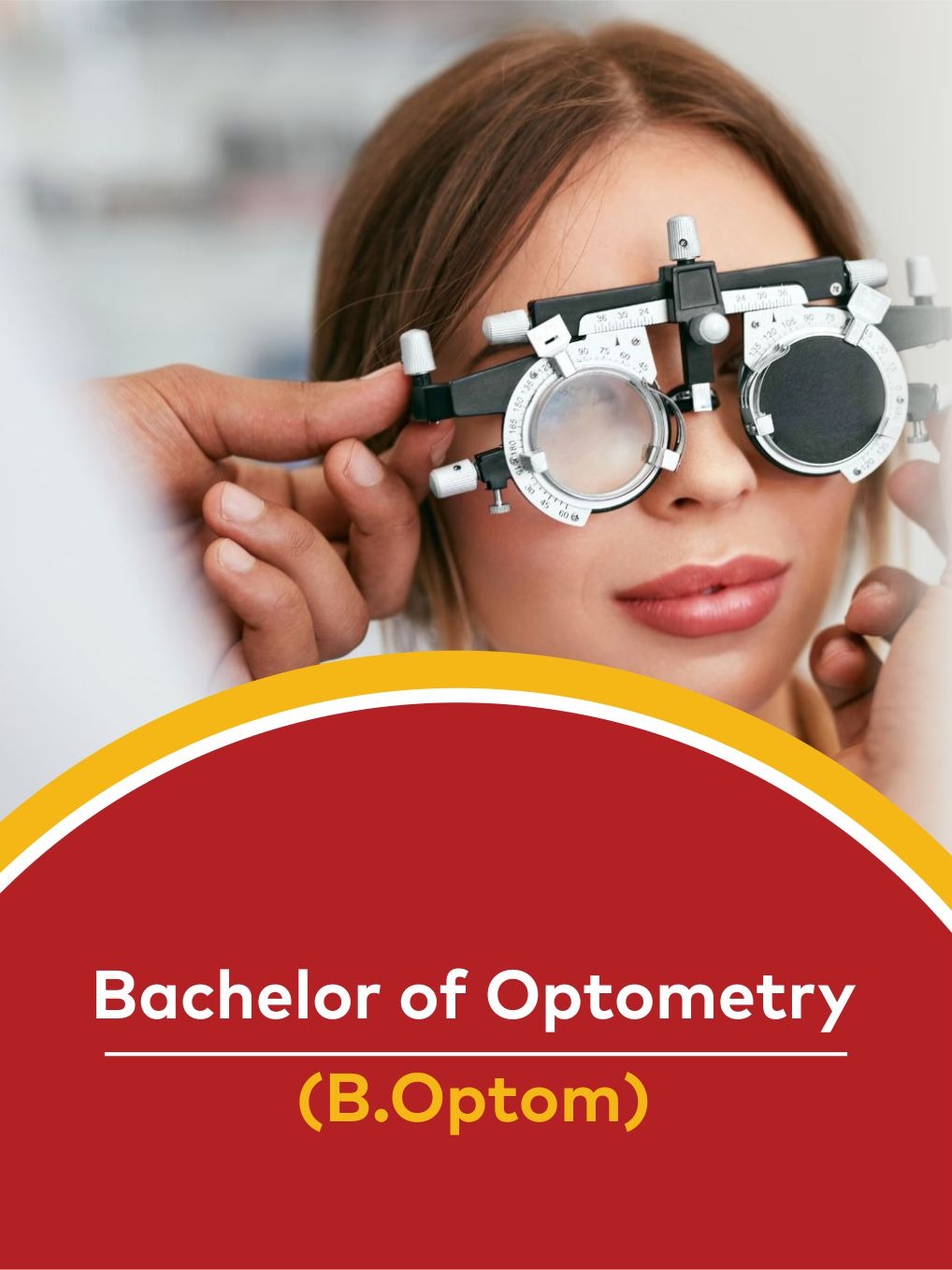 Best Bachelor of Optometry (B.Optom) in Haryana, India - OSGU