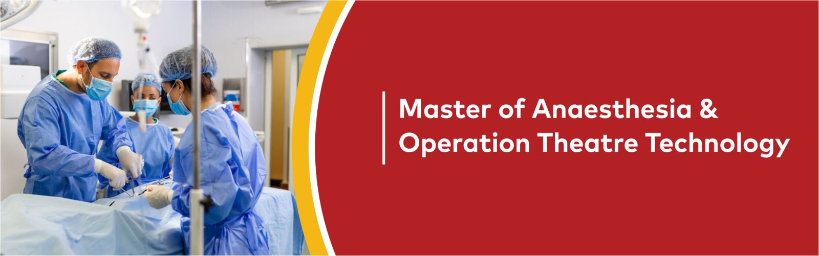 Master of Anaesthesia and Operation Theatre Technology | Eligibility, Fees, Admission & Career Scope